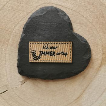 Label Ich war immer artig