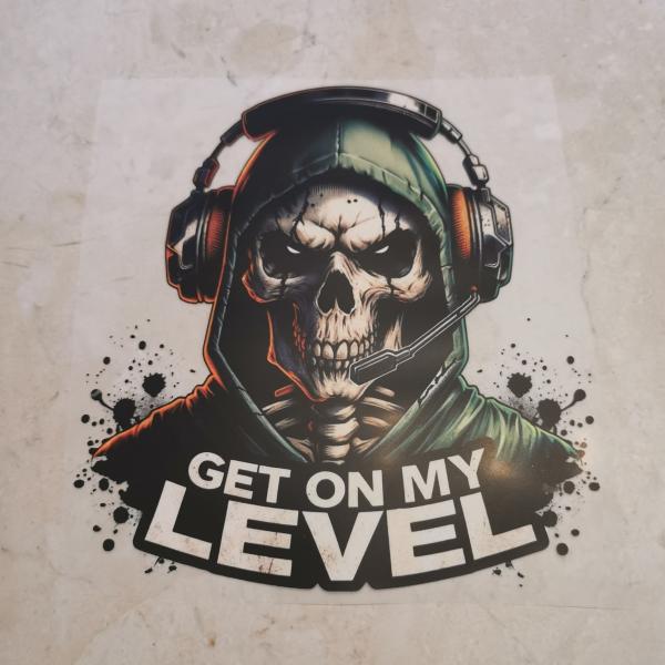 Bügelbild Get on my Level